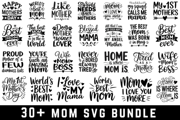 30 Mom Svg Bundle Svg Cut File Graphics and Crafts Review