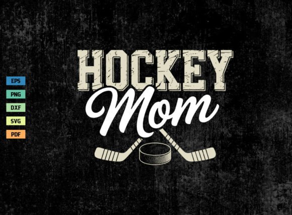 Hockey Mom SVG Hockey Mama Shirt SVG PNG