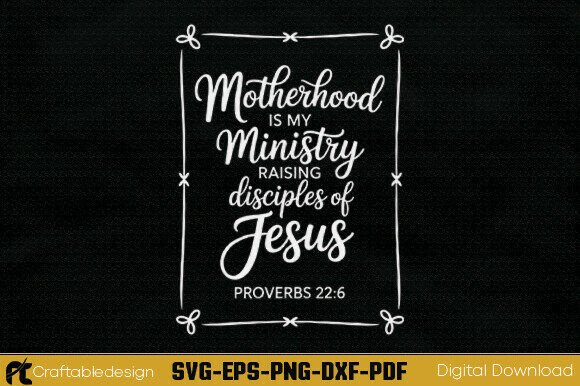 Motherhood Christian Mom SVG Graphics and Crafts Review
