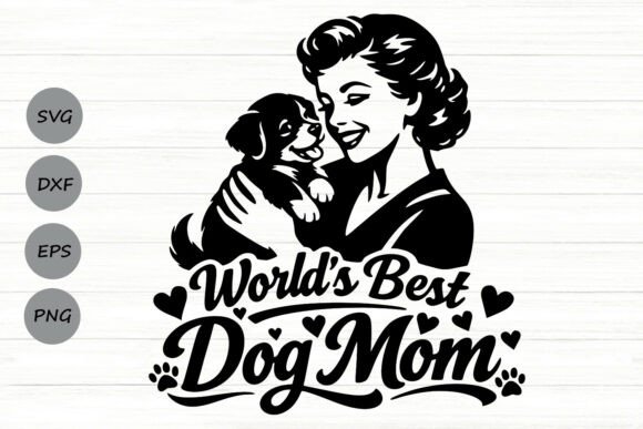 World s Best Dog Mom Svg Graphics and Crafts Review